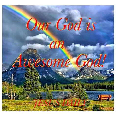 Our God Is An Awesome God Way To Heaven Heaven On Earth God Loves