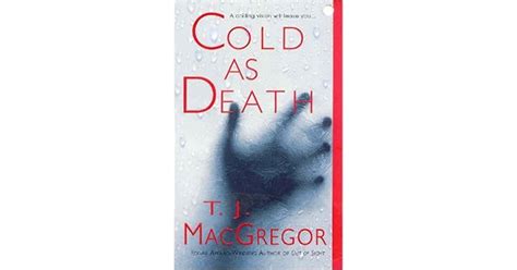 Cold As Death By Tj Macgregor