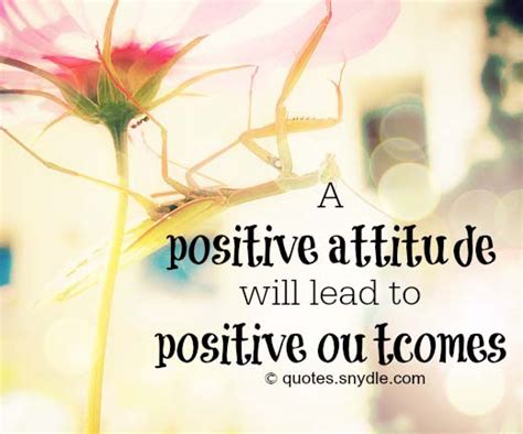 Positive Attitude Quotes And Sayings With Pictures Quotes And Sayings