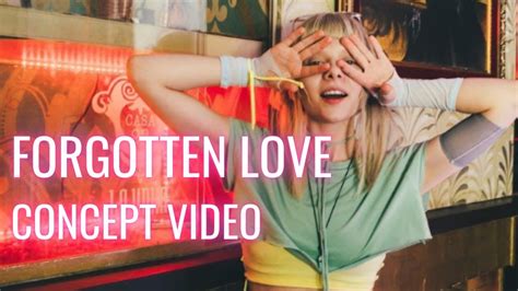 Forgotten Love Aurora Concept Music Video Youtube