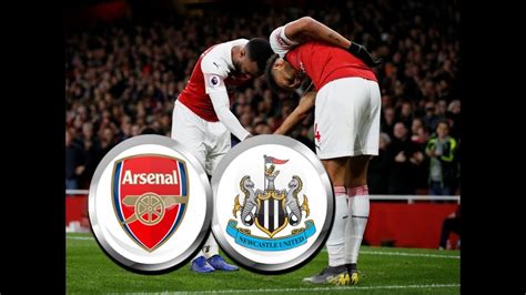 Arsenal Vs Newcastle 2 0 10 Straight Wins Highlights And Goals 2019