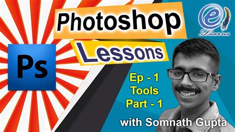 Adobe Photoshop Tutorial For Beginner Episode 1 Tools Part 1 Youtube