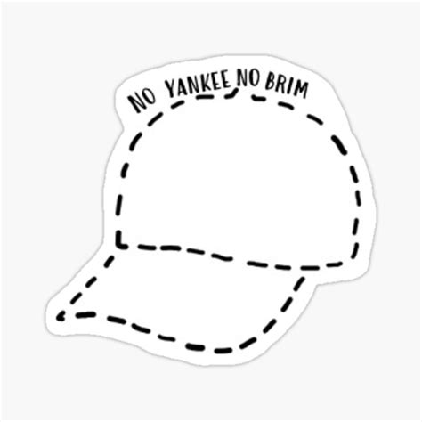 No Yankee No Brim Sticker For Sale By Dailytiktokmeme Redbubble