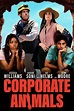 Corporate Animals - Film (2019) - SensCritique