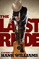 ‎The Last Ride (2012) directed by Harry Thomason • Reviews, film + cast ...