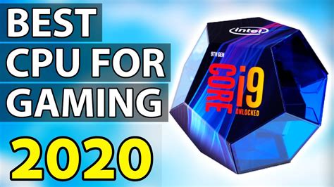 Top 5 Best Cpu For Gaming 2020 Youtube