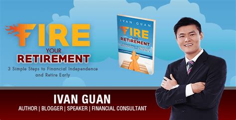 My Review Of Fire Your Retirement By Local Author Ivan Guan