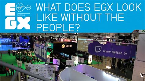 Egx 2014 What Does The Show Floor Look Like Without People Youtube