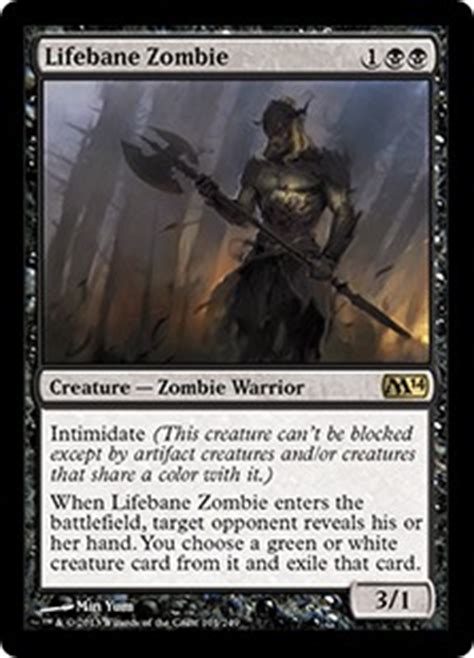 While some impact your board and library, others can impact your opponent's board, library, or graveyard. Lifebane Zombie - Creature - Cards - MTG Salvation