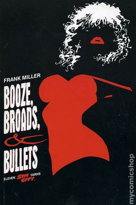 Sin City Booze Broads And Bullets Tpb 1998 Dark Horse 1st Edition