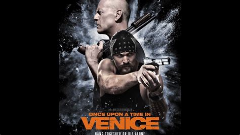Once Upon A Time In Venice Official Hd Trailer Youtube