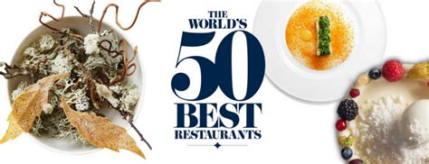 Lista Los 50 Mejores Restaurantes Del Mundo 2019 The Gourmet Journal