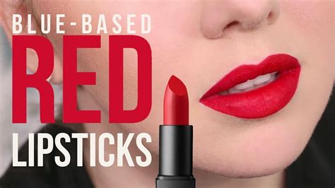 Top Blue Based Red Lipsticks Historical Facts About Red Lipstick