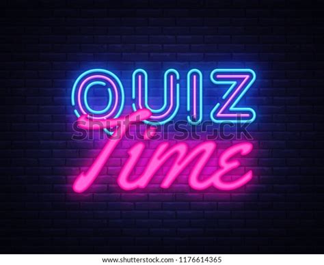 Quiz Time Neon Sign Vector Quiz Stock Vector Royalty Free 1176614365