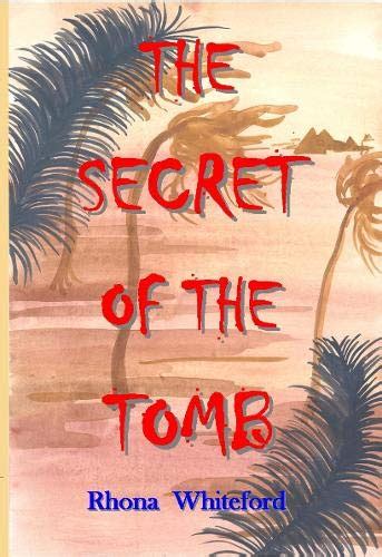 Amazon The Secret Of The Tomb Whiteford Rhona Historical Fiction