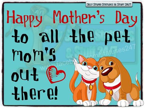 Facebook Pet Mom Dog Quotes Happy Mother S Day