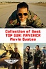 55+ Exhilirating Top Gun: Maverick Quotes - Guide For Geek Moms