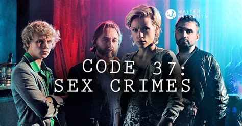 Watch Code 37 Sex Crimes Full Season Tvnz Ondemand