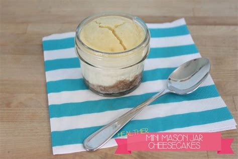 Healthier Mini Mason Jar Birthday Cheesecakes Mamapapabubba