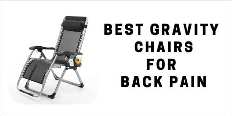 10 Best Ergonomic Gravity Chair For Back Pain In 2023 Ergonomic Spot