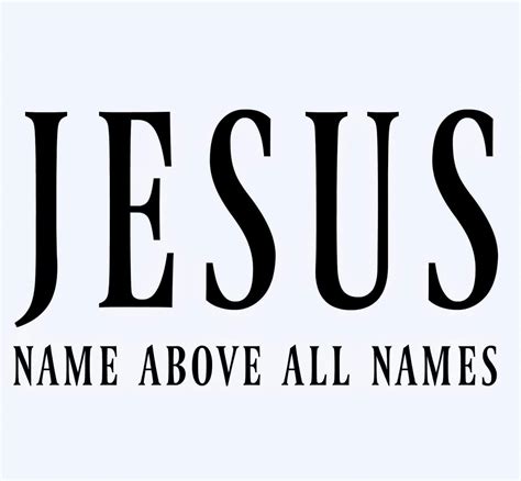 Jesus Name Above All Names おしゃれまとめの人気アイデア｜pinterest｜ginger Gassett