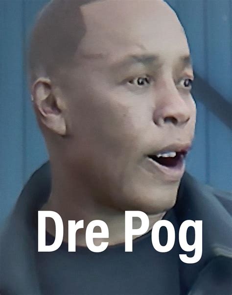 Its Not The Best Pogchamp Replacement But Its The Dre Pog We Need