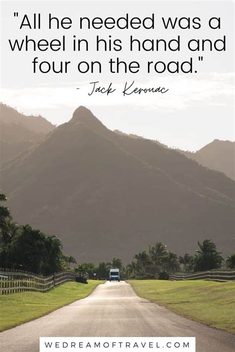 160 Inspirational Road Trip Quotes For Adventure Seekers ⋆ We Dream Of