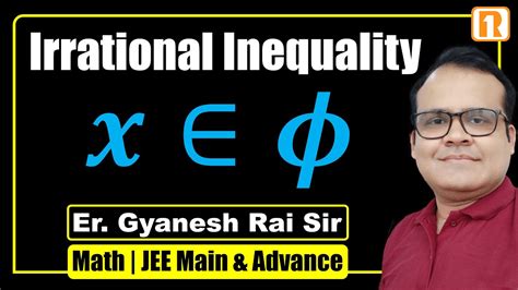 Mastering Jee Math Solve Basic Problems Of Irrational Inequality Youtube