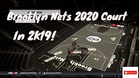 Brooklyn Nets 2019 20 Court In 2k19 Youtube