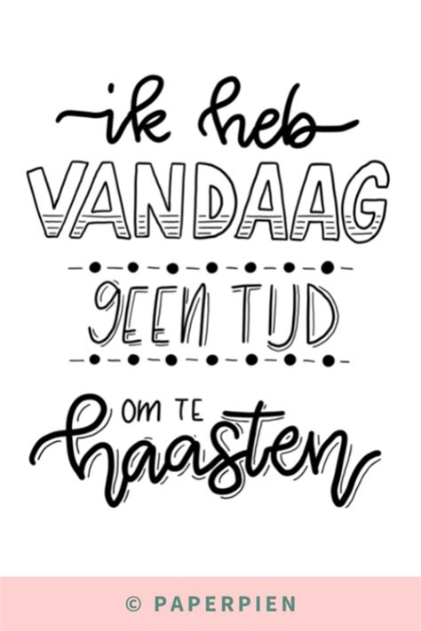 Quote Motivational Handletteren Nederlands Journaal Citaten
