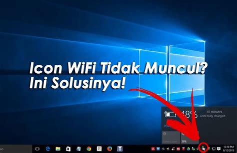 Wifi Tidak Muncul di Laptop Windows 10