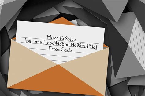How To Solve Pii Email 963ec239efc832a1e5ac Error 2021