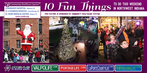 Fun Things To Do This Weekend In Northwest Indiana November Laportecountylife