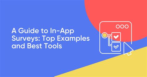 a guide to in app surveys top examples and best tools