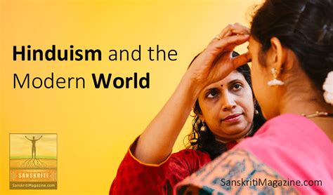 Hinduism And The Modern World Sanskriti Hinduism And Indian Culture