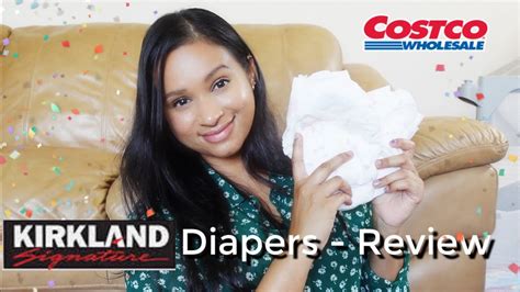 COSTCO KIRKLAND DIAPERS REVIEW IS IT WORTH IT 2021 YouTube