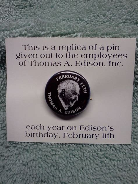 Commemorative Pin Celebrating Edisons Birthday On February 11th