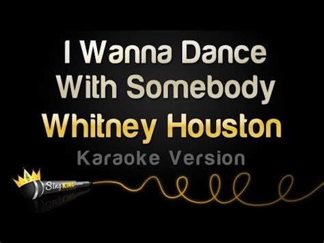 Whitney Houston I Wanna Dance With Somebody Who Loves Me Karaoke