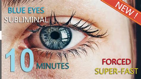 Get Blue Eyes Fast Subliminal Affirmations Forced Youtube