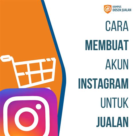 Cara Membuat Akun Instagram Untuk Jualan Yang Baik Dan Benar Sekolah Digital Marketing Terbaik