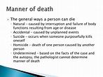 PPT - Death: Manner, Cause and Mechanism PowerPoint Presentation, free ...