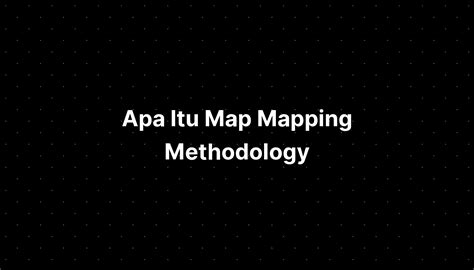 Apa Itu Map Mapping Methodology Template Free Imagesee