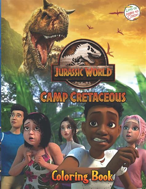 Buy Jurassic World Camp Cretaceous Coloring Book High Quality Coloring Book With Jurassic World