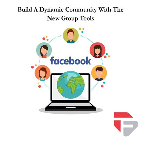 Facebook Announces New Group Tools To Build A Strong And Dynamic