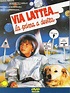 Via Lattea... la prima a destra (1989) - IMDb