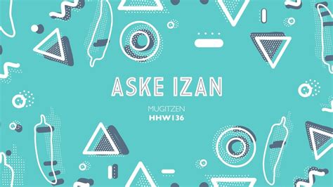 Aske Izan Mugitzen Extended Mix Hungarian Hot Wax Youtube