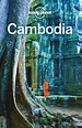 Lonely Planet Cambodia by Lonely Planet, Nick Ray, and Ashley Harrell - Read Online
