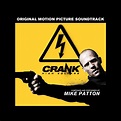 ‎Crank: High Voltage (Original Motion Picture Soundtrack) by Mike ...