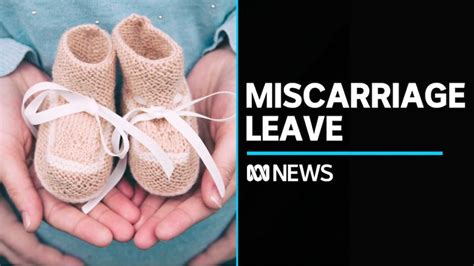 Federal Government To Introduce Two Days Paid Miscarriage Leave Abc News