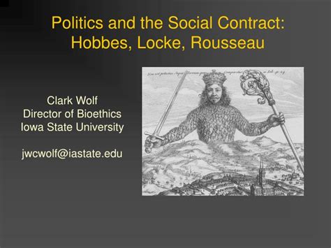Ppt Politics And The Social Contract Hobbes Locke Rousseau